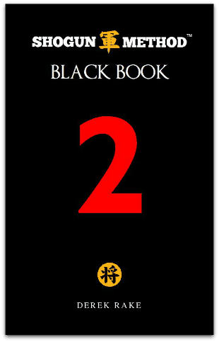 Shogun Method Black Book Volume 2